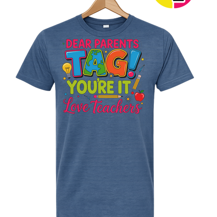 Dear Parents Summer Tee