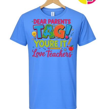 Dear Parents Summer Tee