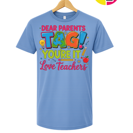 Dear Parents Summer Tee