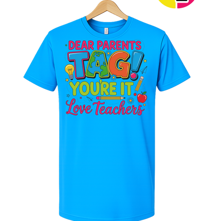 Dear Parents Summer Tee