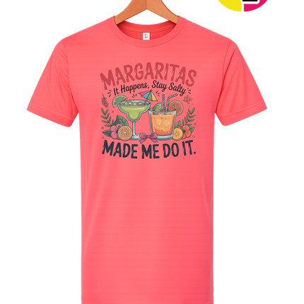 Margarita's Made Me Do It Tee