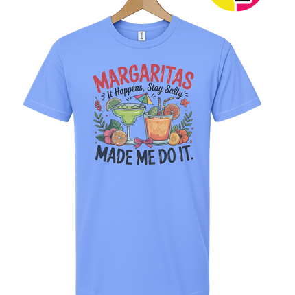 Margarita's Made Me Do It Tee