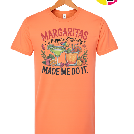 Margarita's Made Me Do It Tee