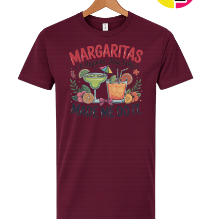 Margarita's Made Me Do It Tee
