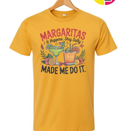 Margarita's Made Me Do It Tee