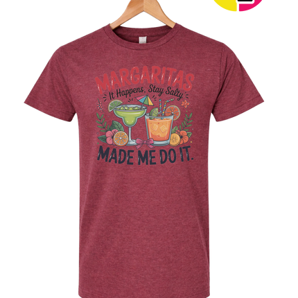 Margarita's Made Me Do It Tee
