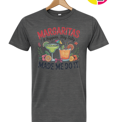 Margarita's Made Me Do It Tee