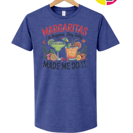 Margarita's Made Me Do It Tee