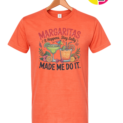 Margarita's Made Me Do It Tee