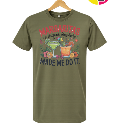 Margarita's Made Me Do It Tee