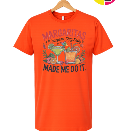 Margarita's Made Me Do It Tee