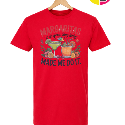 Margarita's Made Me Do It Tee