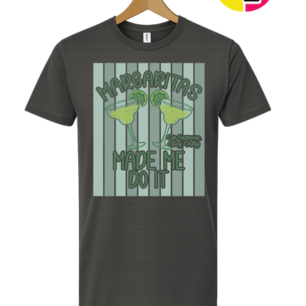 Margarita's Made Me Do It Summer Tee