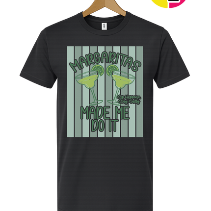 Margarita's Made Me Do It Summer Tee