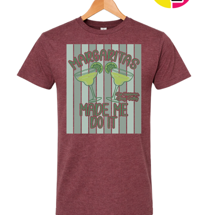 Margarita's Made Me Do It Summer Tee