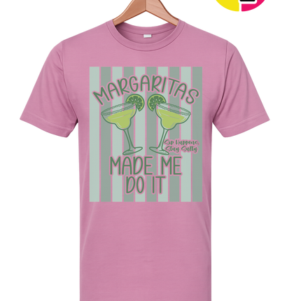 Margarita's Made Me Do It Summer Tee