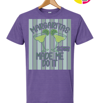 Margarita's Made Me Do It Summer Tee