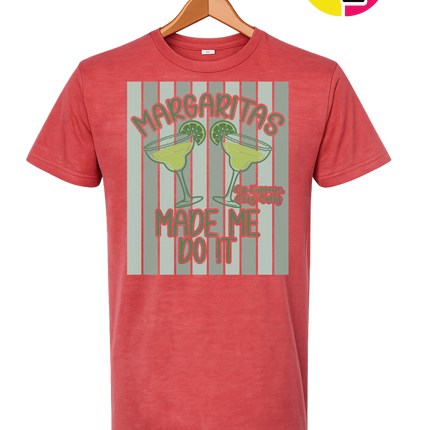 Margarita's Made Me Do It Summer Tee