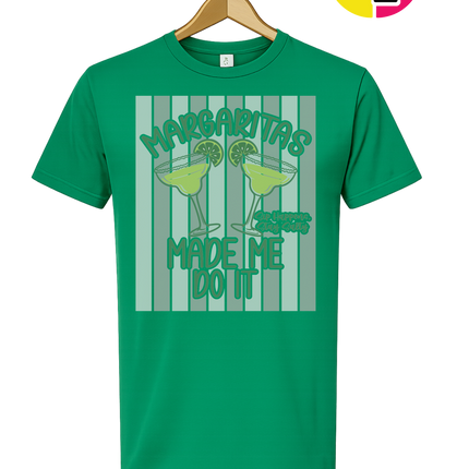 Margarita's Made Me Do It Summer Tee