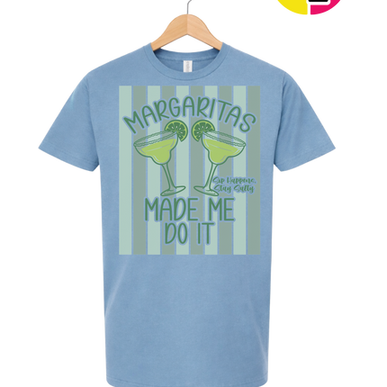 Margarita's Made Me Do It Summer Tee