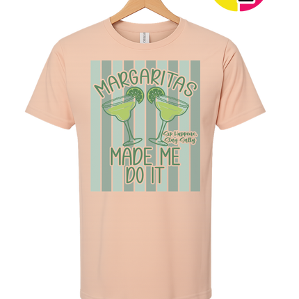Margarita's Made Me Do It Summer Tee