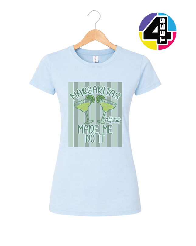 Margarita's Made Me Do It Summer Women's Tee