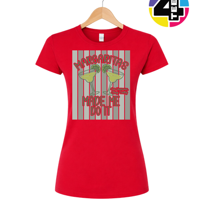 Margarita's Made Me Do It Summer Women's Tee