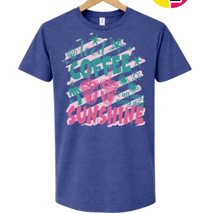 Iced Coffee And Sunshine Tee