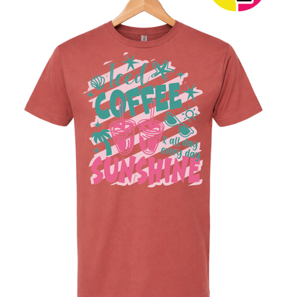 Iced Coffee And Sunshine Tee