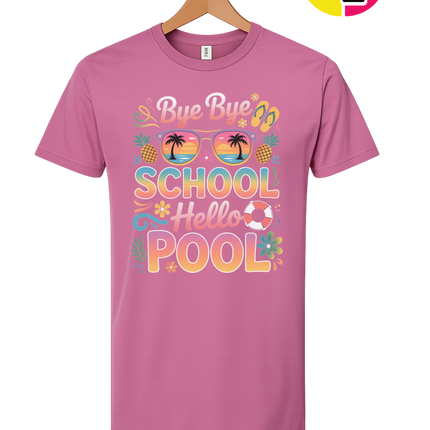 Bye Bye School, Hello Pool Tee