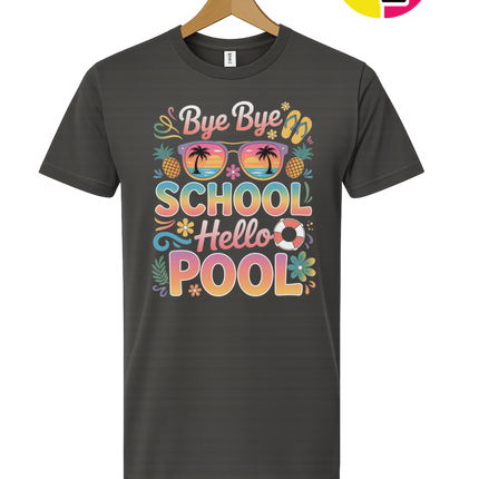Bye Bye School, Hello Pool Tee