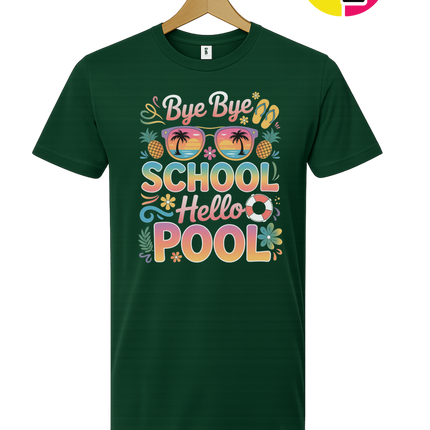 Bye Bye School, Hello Pool Tee