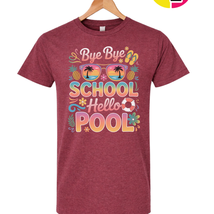 Bye Bye School, Hello Pool Tee