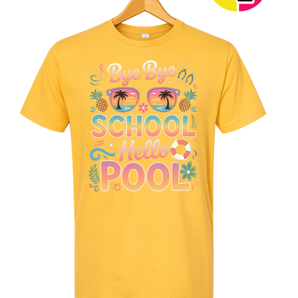 Bye Bye School, Hello Pool Tee