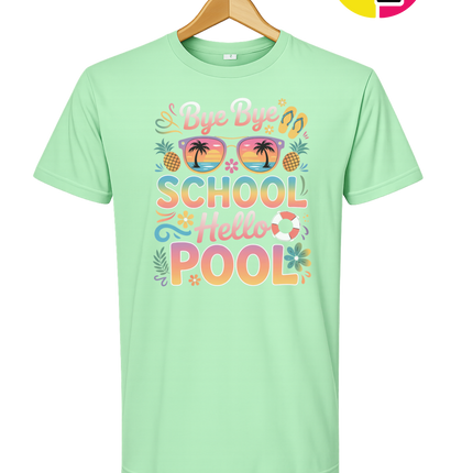 Bye Bye School, Hello Pool Tee