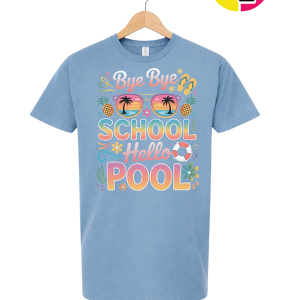 Bye Bye School, Hello Pool Tee