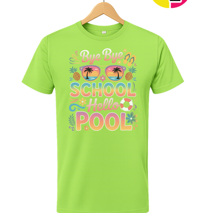 Bye Bye School, Hello Pool Tee