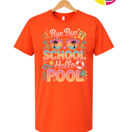 Bye Bye School, Hello Pool Tee