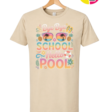 Bye Bye School, Hello Pool Tee