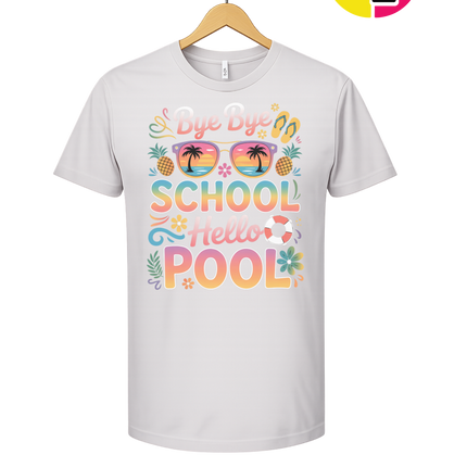 Bye Bye School, Hello Pool Tee