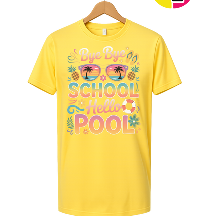Bye Bye School, Hello Pool Tee