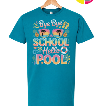 Bye Bye School, Hello Pool Tee