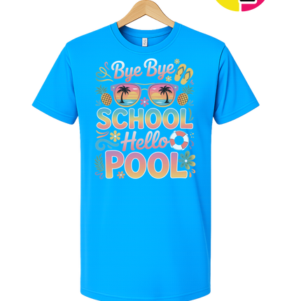 Bye Bye School, Hello Pool Tee