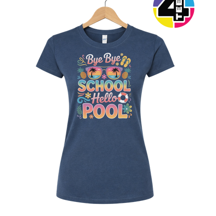 Bye Bye School, Hello Pool Women's Tee