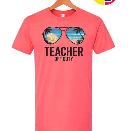 Teacher Off Duty Summer Tee