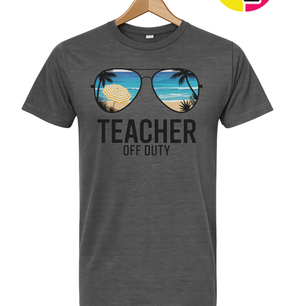 Teacher Off Duty Summer Tee