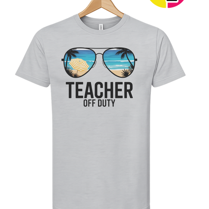 Teacher Off Duty Summer Tee