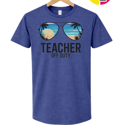 Teacher Off Duty Summer Tee