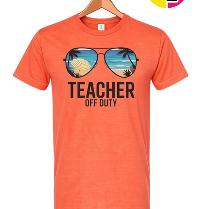 Teacher Off Duty Summer Tee