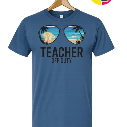 Teacher Off Duty Summer Tee